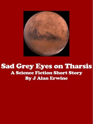 cover image of Sad Grey Eyes on Tharsis